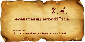 Keresztessy Ambrózia névjegykártya